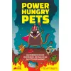 Power Hungry Pets, stalo žaidimas