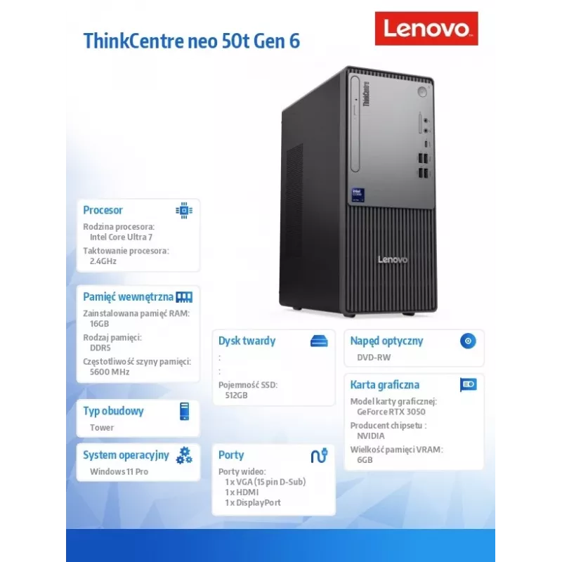 Kompiuteris ThinkCentre Neo 50t G6 TOWER 13BD003GPB W11Pro Ultra 7 265/16GB/512GB/RTX 3050 6GB/JUODAS/DVD/3 metų OS + 1 metai CI