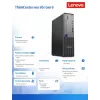 Stalinis kompiuteris Lenovo ThinkCentre Neo 50s SFF 13DM002APB, Windows 11 Pro, Intel 7 265, 16 GB RAM, 512 GB SSD, integruota grafika, 3 metų garantija