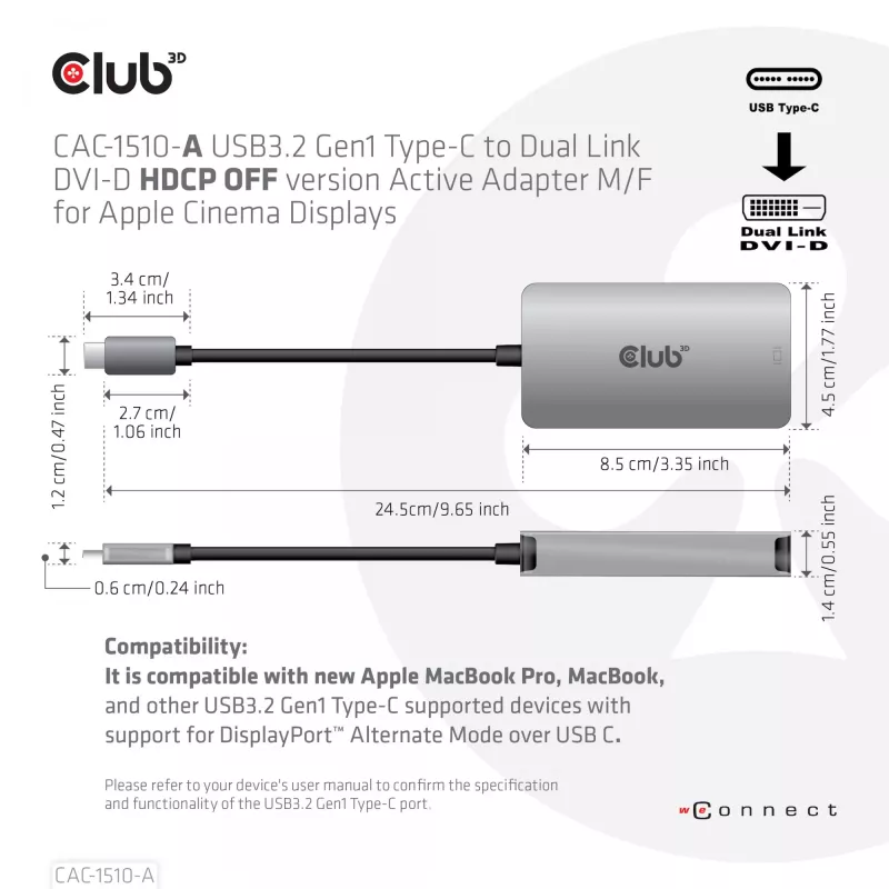 CLUB3D USB3.2 Gen1 Type-C į Dual Link DVI-D HDCP OFF versijos aktyvus adapteris M/F, skirtas Apple Cinema Displays