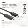 CLUB3D DisplayPort 1.4 į HDMI 4K120Hz arba 8K60Hz HDR10 kabelis M/M 3 m/9,84 pėd.