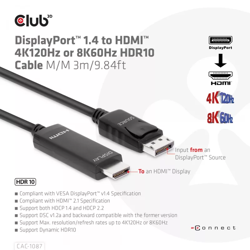 CLUB3D DisplayPort 1.4 į HDMI 4K120Hz arba 8K60Hz HDR10 kabelis M/M 3 m/9,84 pėd.