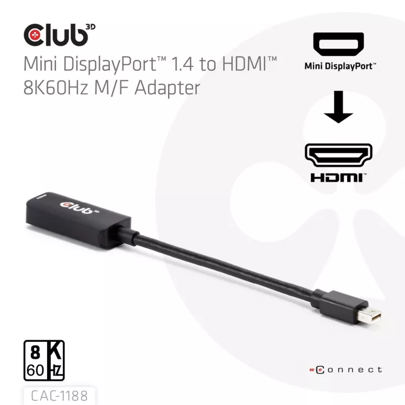 Adapter club 3d Mini DisplayPort 1.4 to HDMI 8K60Hz M/F, Mini DisplayPort jungtis