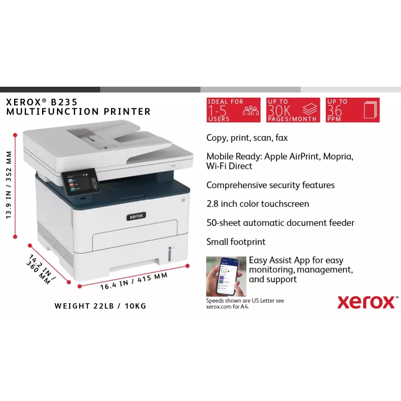 Xerox B235 A4 34ppm belaidis dvipusis kopijavimas/spausdinimas/nuskaitymas/faksas PS3 PCL5e/6 ADF 2 padėklai iš viso 251 lapas