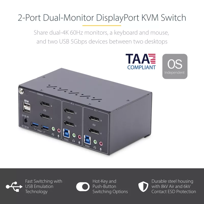 StarTech.com 2 prievadų dviejų monitorių DisplayPort KVM jungiklis, 4K 60Hz, 2x USB 5 Gbps šakotuvo prievadai, 2x USB 2.0 HID prievadai, perjungimas sparčiaisiais klavišais ir mygtuku, atitinka TAA – ESD 3 lygio apsauga