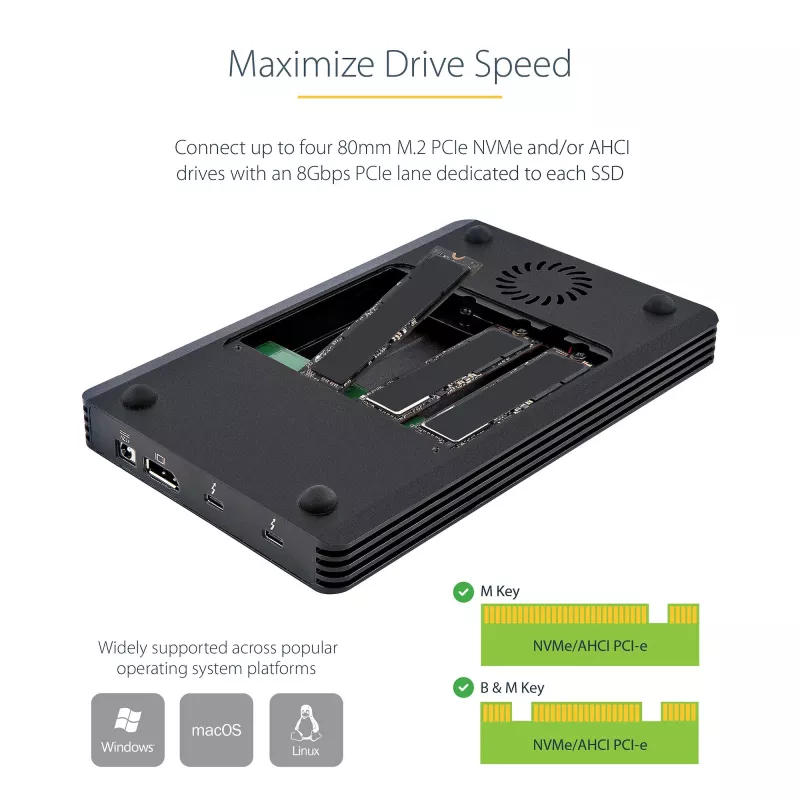 StarTech.com 4 vietų Thunderbolt 3 NVMe korpusas, skirtas M.2 NVMe SSD diskams, 1x DisplayPort vaizdo / 2x TB3 išvesties prievadai, 40 Gbps, 72 W maitinimo blokas, išorinis kietojo disko korpusas