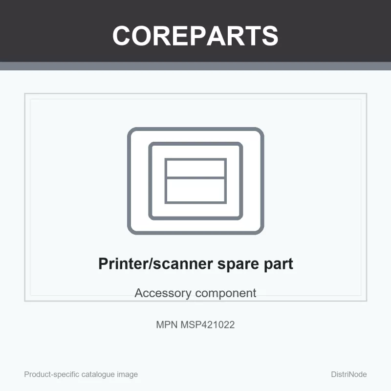 CoreParts MSP421022 spausdintuvo/skaitytuvo atsarginė dalis/priedas